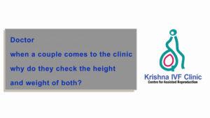 Doctor-when-a-couple-comes-to-the-clinic-why-do-they-check-the-height-and-weight-of-both