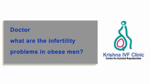 What-are-the-infertility-problems-in-obese-men