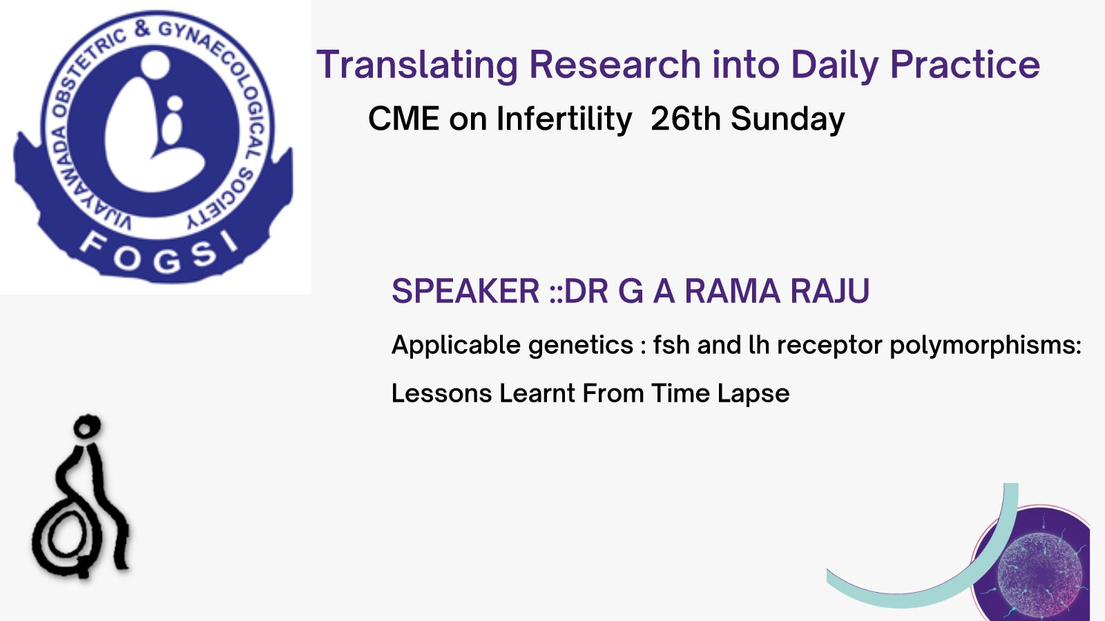 Translating Research Into Daily Practice Cme On Infertility Krishna Ivf Clinic 0861