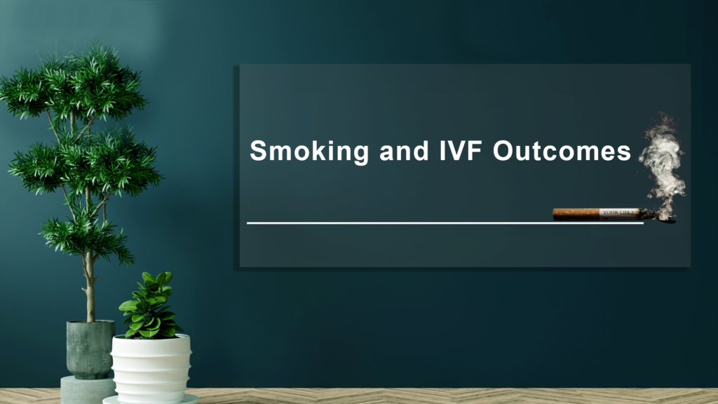 Smoking-and-IVF-Outcomes