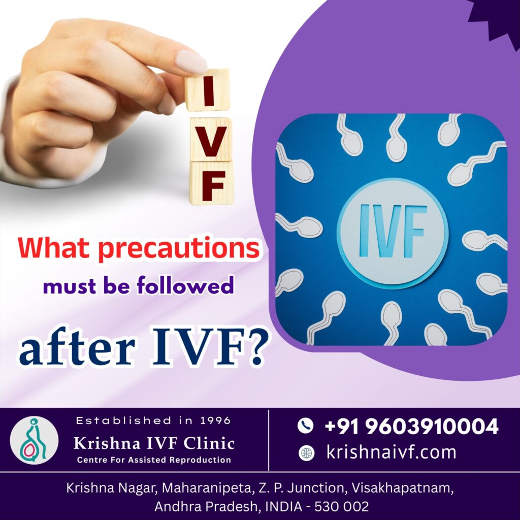 What-precautions-must-be-followed-After-IVF